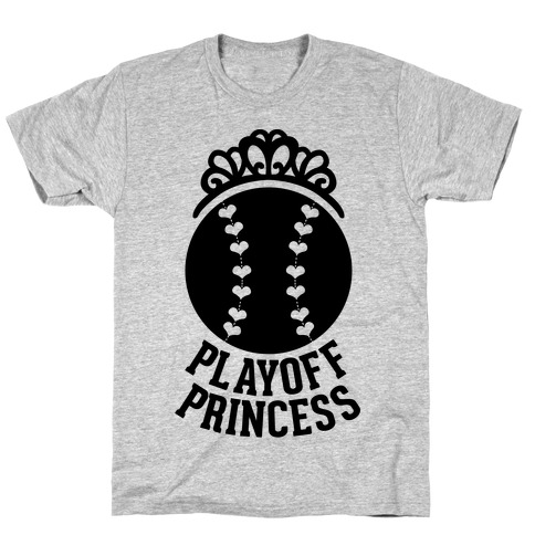 Playoff Princess (Baseball) T-Shirt