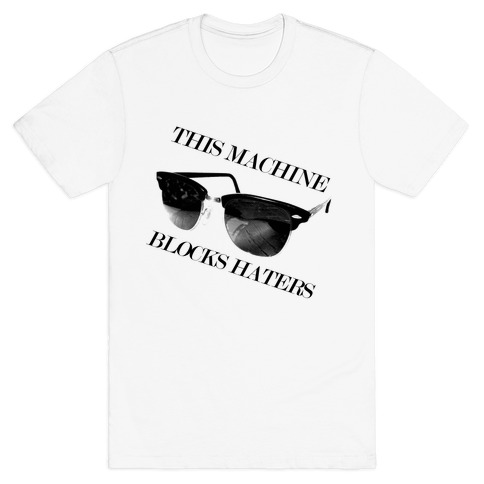 Hater Blockers T-Shirt