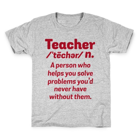 Teacher Definition Kids T-Shirt