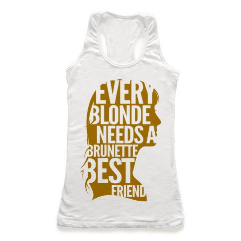 Every blonde needs a brunette
