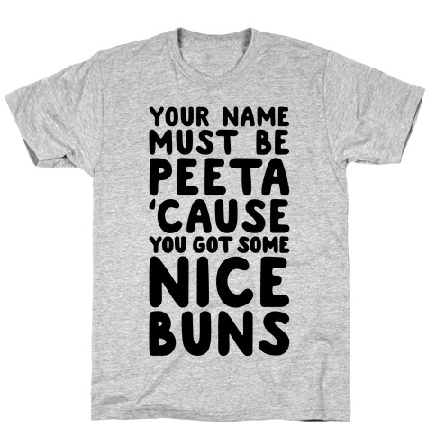 Peeta Buns T-Shirt