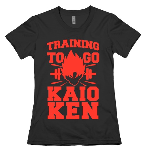 Training to Go Kaio-Ken Womens T-Shirt