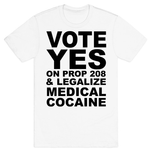 Proposition 208 T-Shirt
