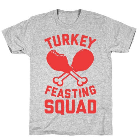 Turkey Feasting Squad T-Shirt