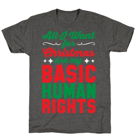 All I Want for Christmas T-Shirt