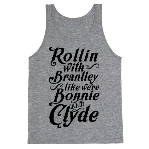 Rollin' with Brantley Tank Top