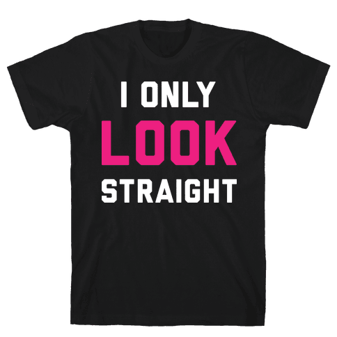 it's ok to be straight t shirt