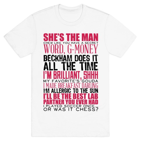 She's The Man Quotes T-Shirt
