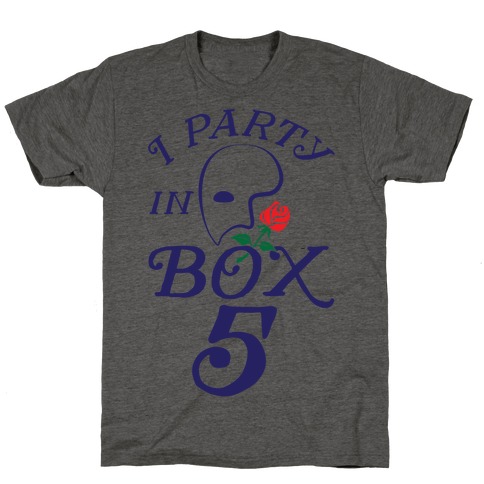 I Party In Box 5 T-Shirt