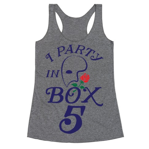 I Party In Box 5 Racerback Tank Top