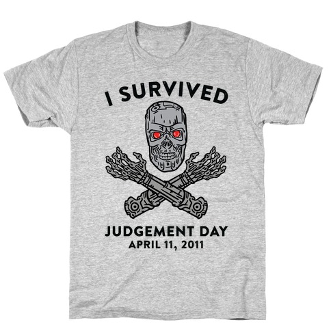 I Survived Judgement Day T-Shirt