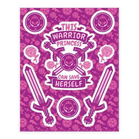 This Warrior Princess Can Save Herself Stickers and Decal Sheet