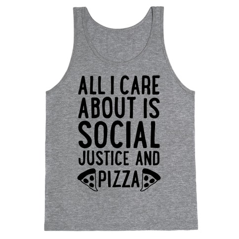 Social Justice And Pizza Tank Top