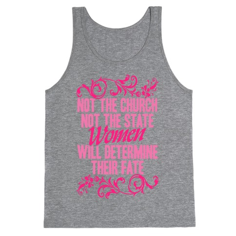 Not The Church Not The State Tank Top
