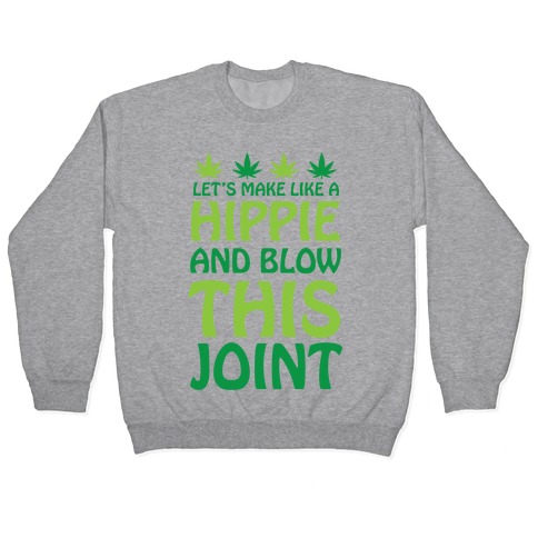 Best Selling Cowboy Humor Weed Jokes Pullovers Lookhuman