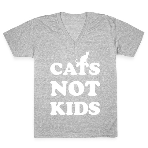 Cats Not Kids V-Neck Tee Shirt