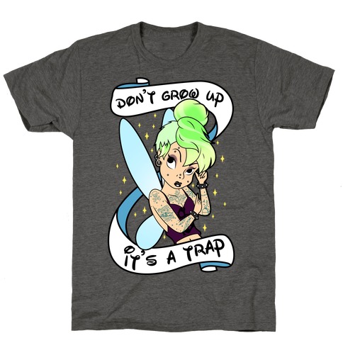 Punk Tinkerbell (Don't Grow Up It's A Trap) T-Shirt