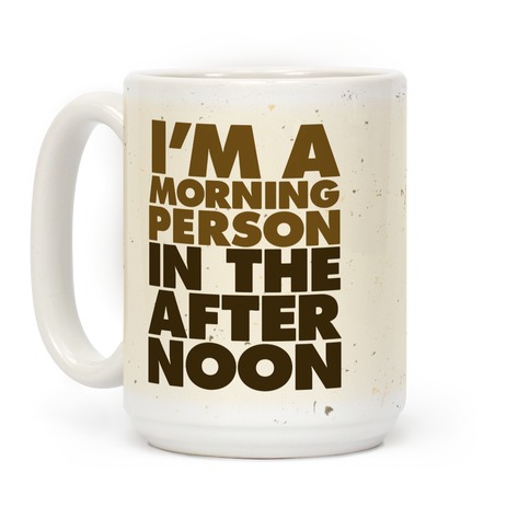 I'm Not A Morning Person, I'm A Bluey Person Coffee Mugs | LookHUMAN