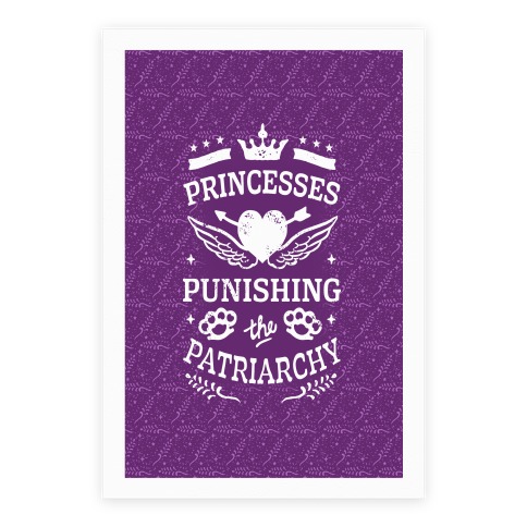 Princesses Punishing The Patriarchy Poster
