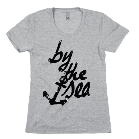 By The Sea Womens T-Shirt