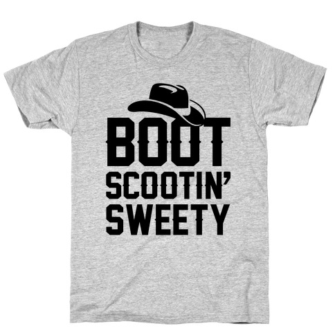 Boot Scootin' Sweety T-Shirt