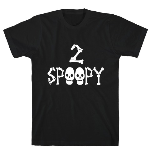 2 SPOOPY T-Shirt