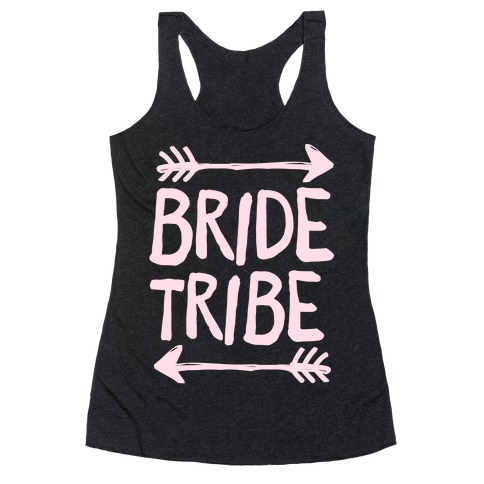 Bride Tribe Racerback Tank Top