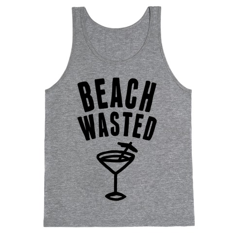 Beach Wasted Tank Top