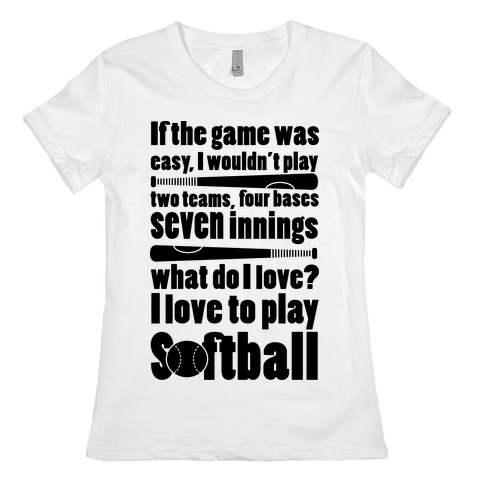 I Love Softball Softball Womens T-Shirt
