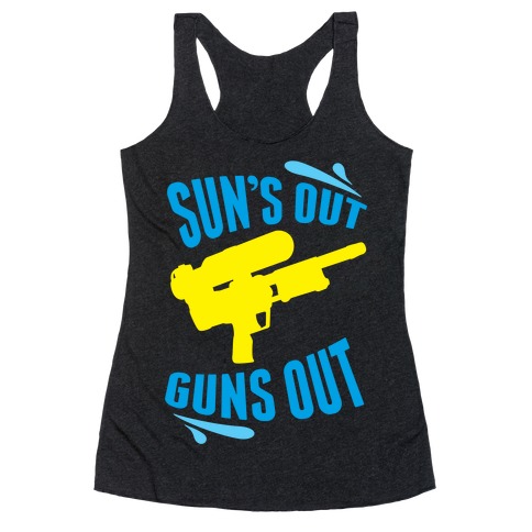 Suns Out, Guns Out Racerback Tank Top