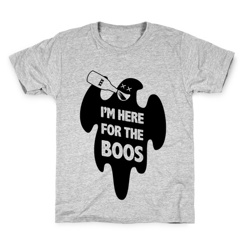 I'm Here for the Boos Kids T-Shirt