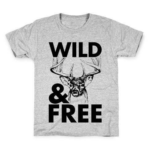 Wild and Free Kids T-Shirt