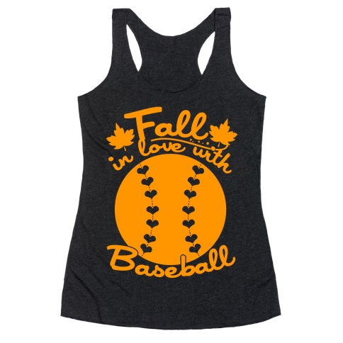 Fall In Love With Baseball Racerback Tank Top