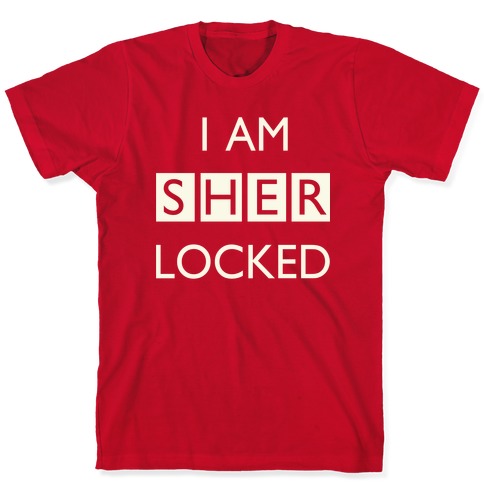 I Am Sherlocked T Shirts Lookhuman