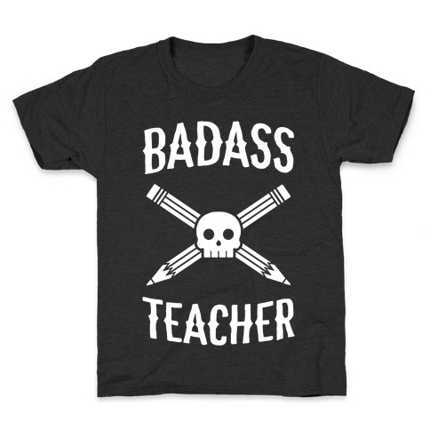Badass Teacher Kids T-Shirt