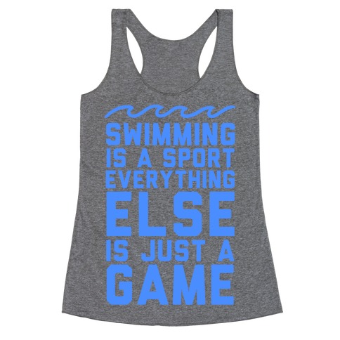 Swimming is a Sport Racerback Tank Top