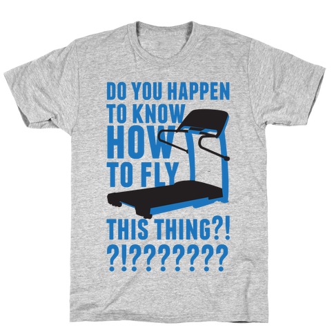How to Fly This Thing T-Shirt