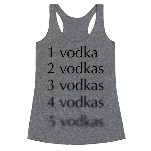 5 Vodkas Racerback Tank Top