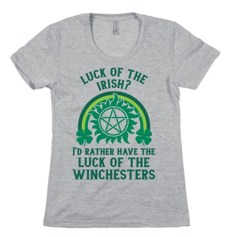 Luck of the Winchesters Womens T-Shirt