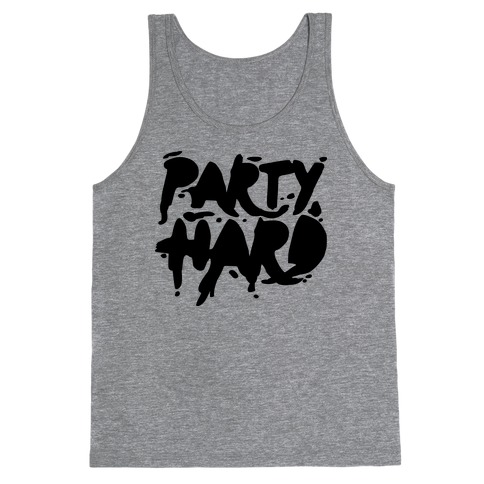 Party Hard Tank Top