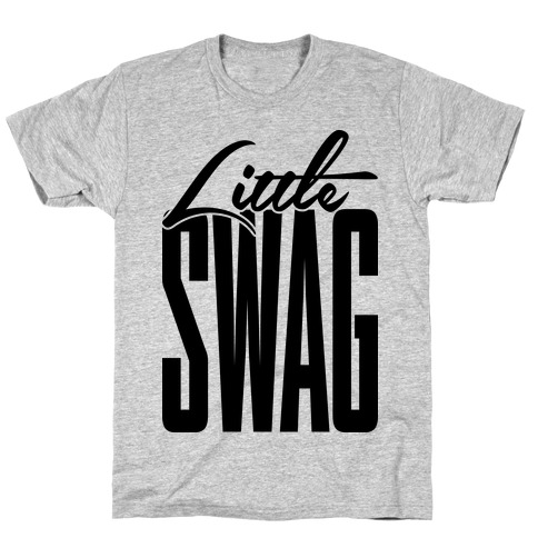 Little Swag T-Shirt