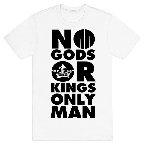 Only kings. No Gods or Kings only man. Bioshock no God or King only man. No Gods no Masters only man. No Gods no Kings only man Татуировка.