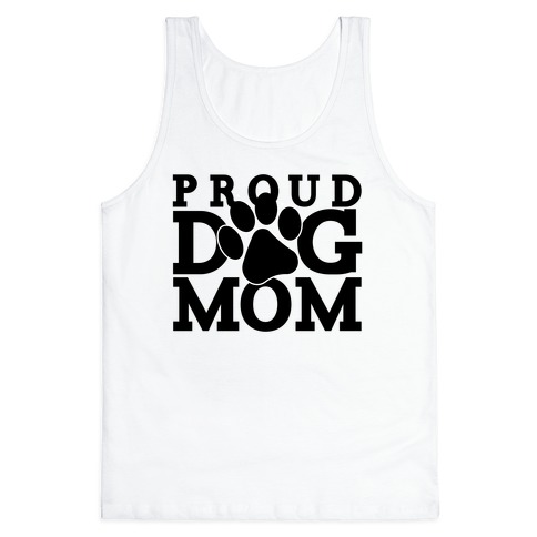 Proud Dog Mom Tank Top
