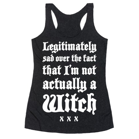 I'm Not A Witch Racerback Tank | LookHUMAN
