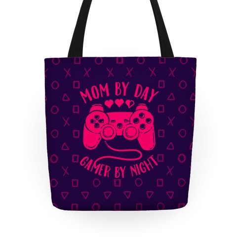 Mom By Day Gamer By Night Tote