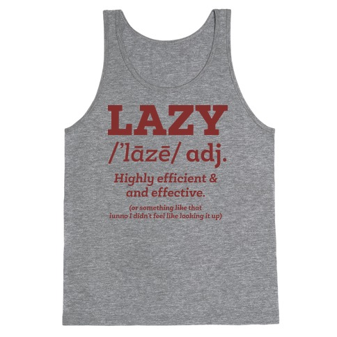 Lazy Definition Tank Top