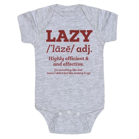 Lazy Definition Baby One-Piece