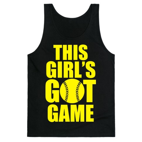 This Girl's Got Game (Softball) Tank Top