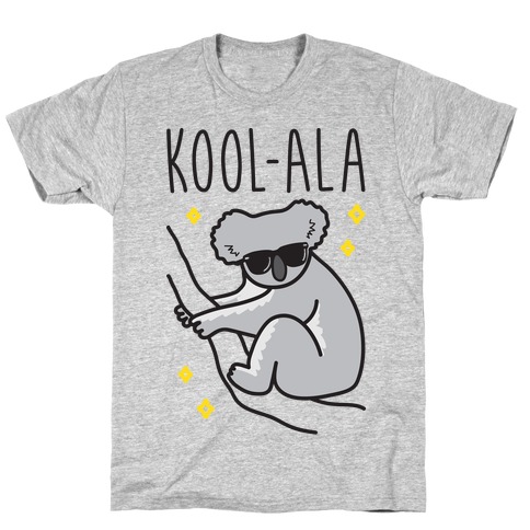 Kool-ala T-Shirt