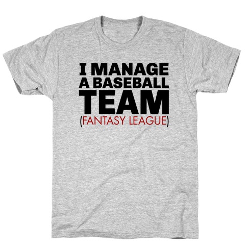 Baseball Manager T-Shirt